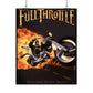 Full Throttle Rolled Posters