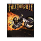 Full Throttle Rolled Posters