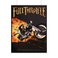 Full Throttle Rolled Posters