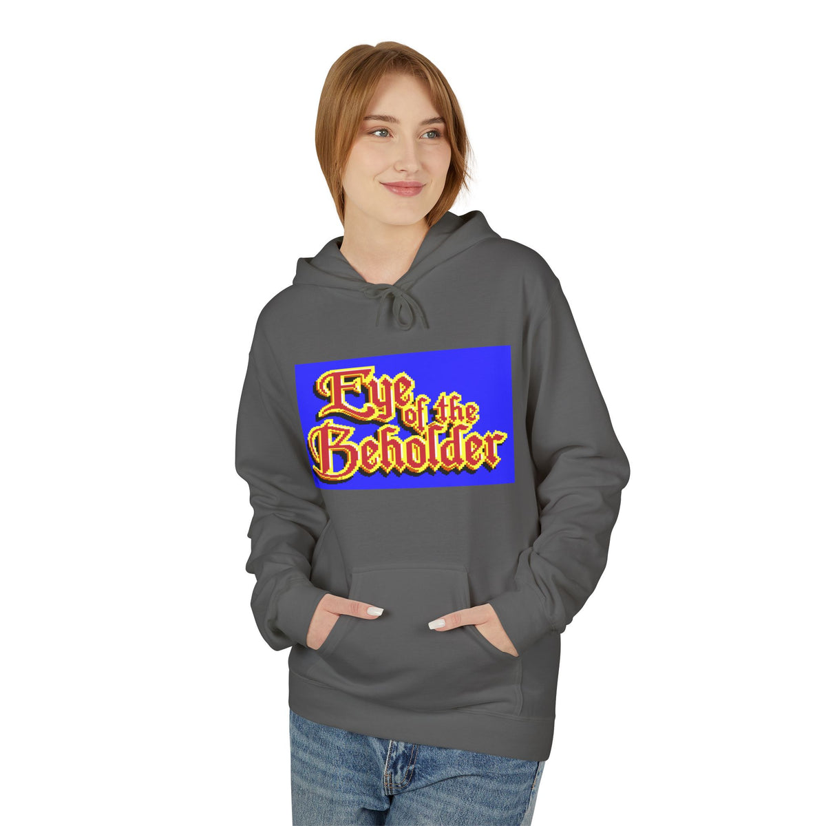 Eye of the Beholder - Hoodie Printify