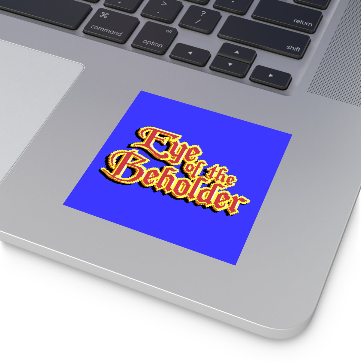Eye of the Beholder - Sticker Printify