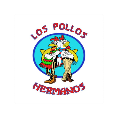 Los Pollos Hermanos - Sticker Printify