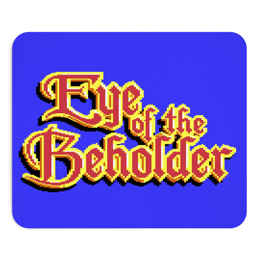 Eye of the Beholder - Muismat Printify