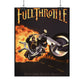 Full Throttle Rolled Posters