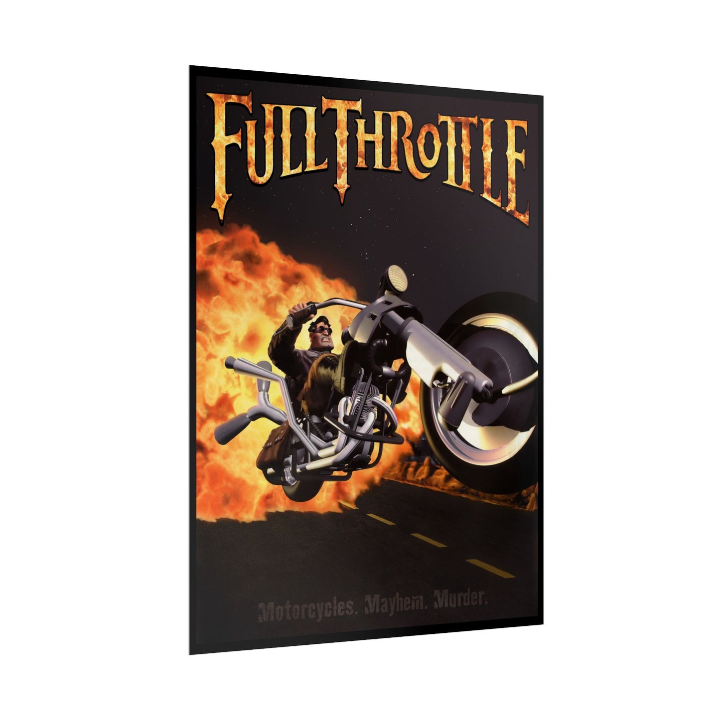 Full Throttle Rolled Posters
