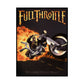 Full Throttle Rolled Posters