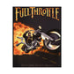 Full Throttle Rolled Posters